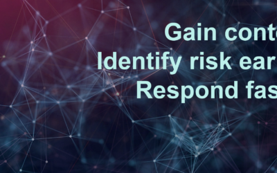 Gain total asset visibility. Identify risk Earlier. Respond faster,
